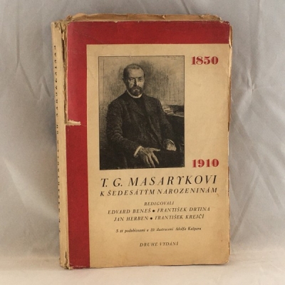 Obrázek pro Beneš E. a kol. (eds.) - T. G. Masarykovi k šedesátým narozeninám