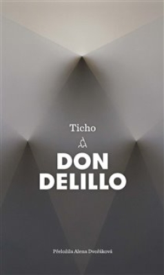 Obrázek pro DeLillo Don - Ticho