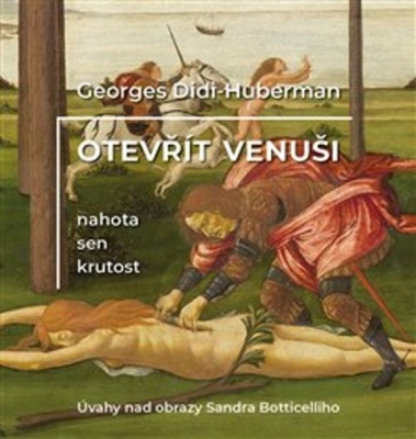 Obrázek pro Didi-Huberman - Otevřít Venuši