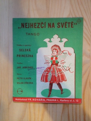 Obrázek pro Jankovec Jar., Slavík P., Sýkora V. - Nejhezčí na světě. Tango (Selská princezna)
