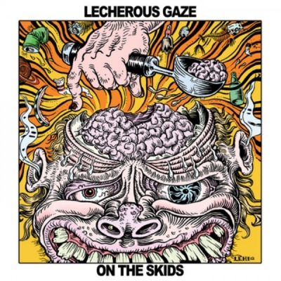 Obrázek pro Lecherous Gaze - On The Skids (LP)