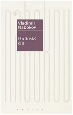 Obrázek pro Nabokov Vladimir - Hrdinský čin