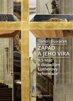 Obrázek pro Petráček Tomáš - Západ a jeho víra