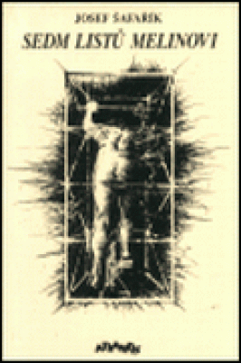 Obrázek pro Šafařík Josef - Sedm listů Melinovi