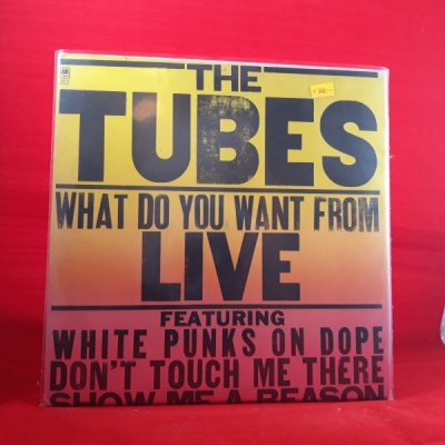 Obrázek pro Tubes - What do you want from live