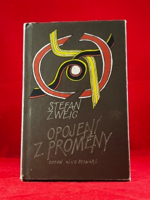 Obrázek pro Zweig Stefan - Opojení s proměny